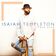 Everything Will Be Alright by Isaiah Templeton