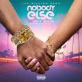 Nobody Else