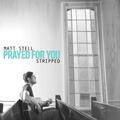 Prayed For You [Wedding Version]