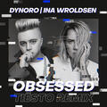 Obsessed [Tiësto Remix]