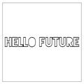 Hello Future [DJ Maj Par-T Side Remix]