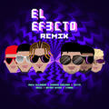 El Efecto [Remix]
