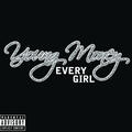 Every Girl [Album Version (Explicit)]