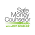 Safe Money Counselor Radio with Jeff Segelke