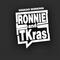 Ronnie And TKras