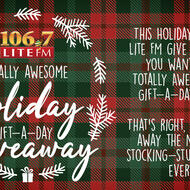 I Iheartradio 106 7 2022 Christmas Wish Give Away Holiday Gift-A-Day Giveaway | 106.7 Lite Fm