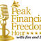 Peak Financial Freedom Hour with Jim and Dan