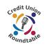 Credit Union Roundtable