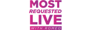 Most Requested Live - #MostRequestedLive Worldwide with Romeo - the most interactive show on the radio!