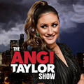 The Angi Taylor Show
