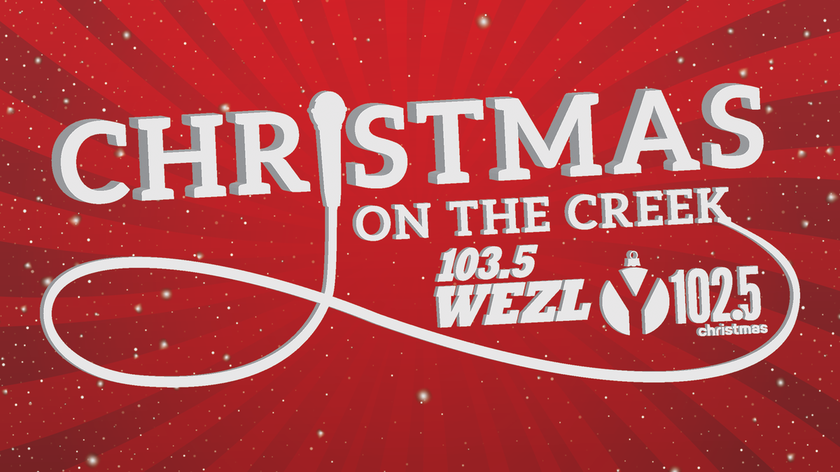 Christmas on the Creek 103.5 WEZL