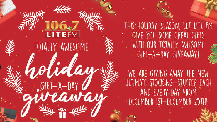 I Iheart Radio 2022 Christmas Wish Give Away Holiday Gift-A-Day Giveaway | 106.7 Lite Fm