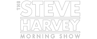 The Steve Harvey Morning Show - The Baddest Radio Show in the Land