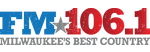 FM106.1 - Milwaukee's Best Country!