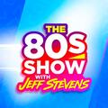 The 80s Show with Jeff Stevens