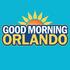 Good Morning Orlando