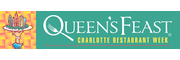 Queen's Feast: Charlotte Restaurant Week - 3-course dining deals / July 21-30, 2023