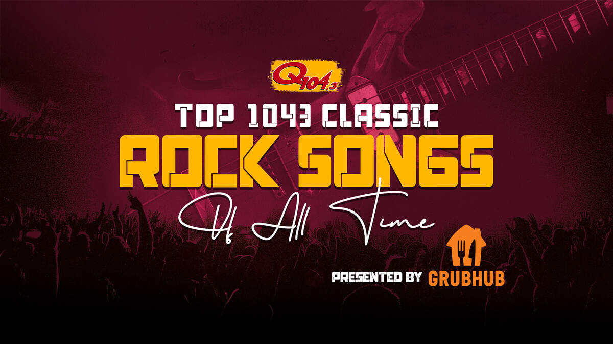 Top 1043 Songs of All Time - Q104.3