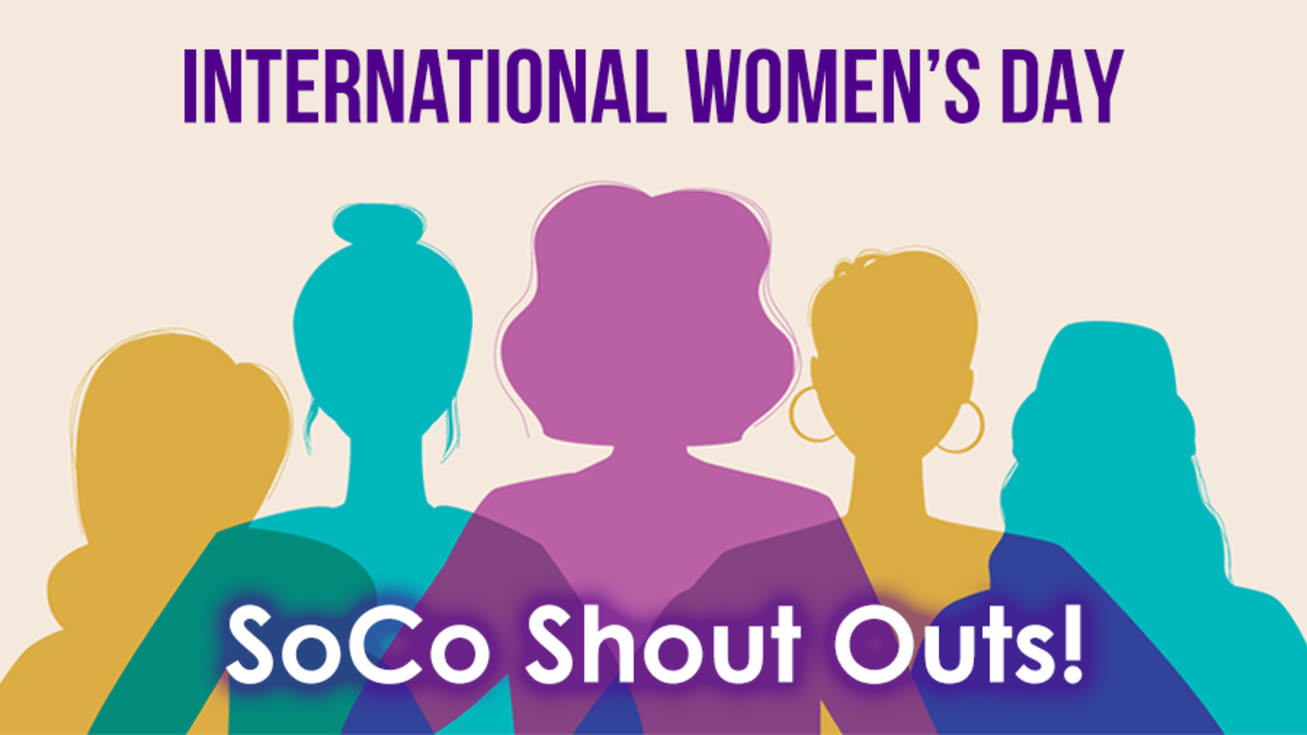 International Women's Day SoCo Shout Outs | Sunny 106.3 - iHeart