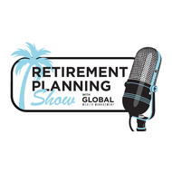The Retirement Planning Show with Global Wealth Management