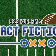 93.3 KJR-FM's Fact or Fiction