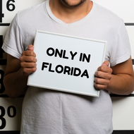 Only in Florida