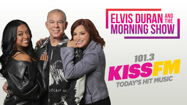 Wake Up With Elvis Duran & The KISS-FM Morning Show! Catch Up Here