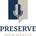Preserve Your Wealth with Jewels Harris