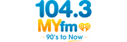 104.3 MYFM - 90's to NOW and Home of Valentine In The Morning