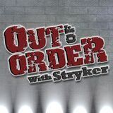 Photo of Out of Order with Stryker