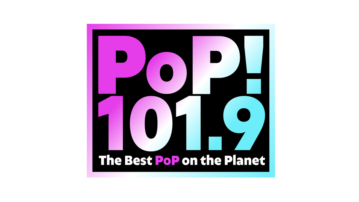 PoP! 101.9 the best PoP! on the