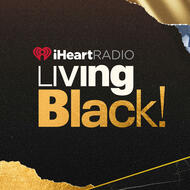 iHeartRadio Living Black!