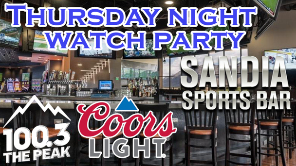 Thursday Night Watch Parties At The Sandia Sports Bar!