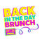 Back In The Day Brunch