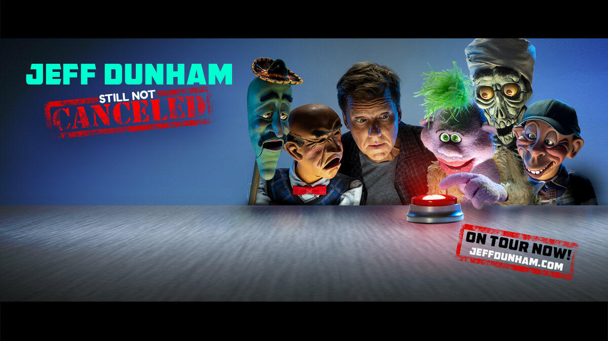 Jeff Dunham - "Still Not Canceled" Tour - Vibrant Arena | WLLR-FM