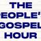 The People's Gospel Hour