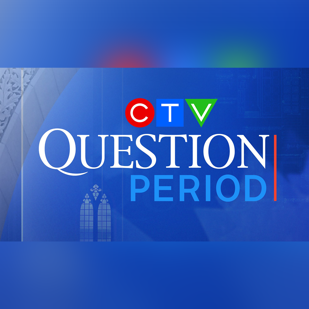 CTV's Question Period