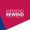 Weekend Rewind