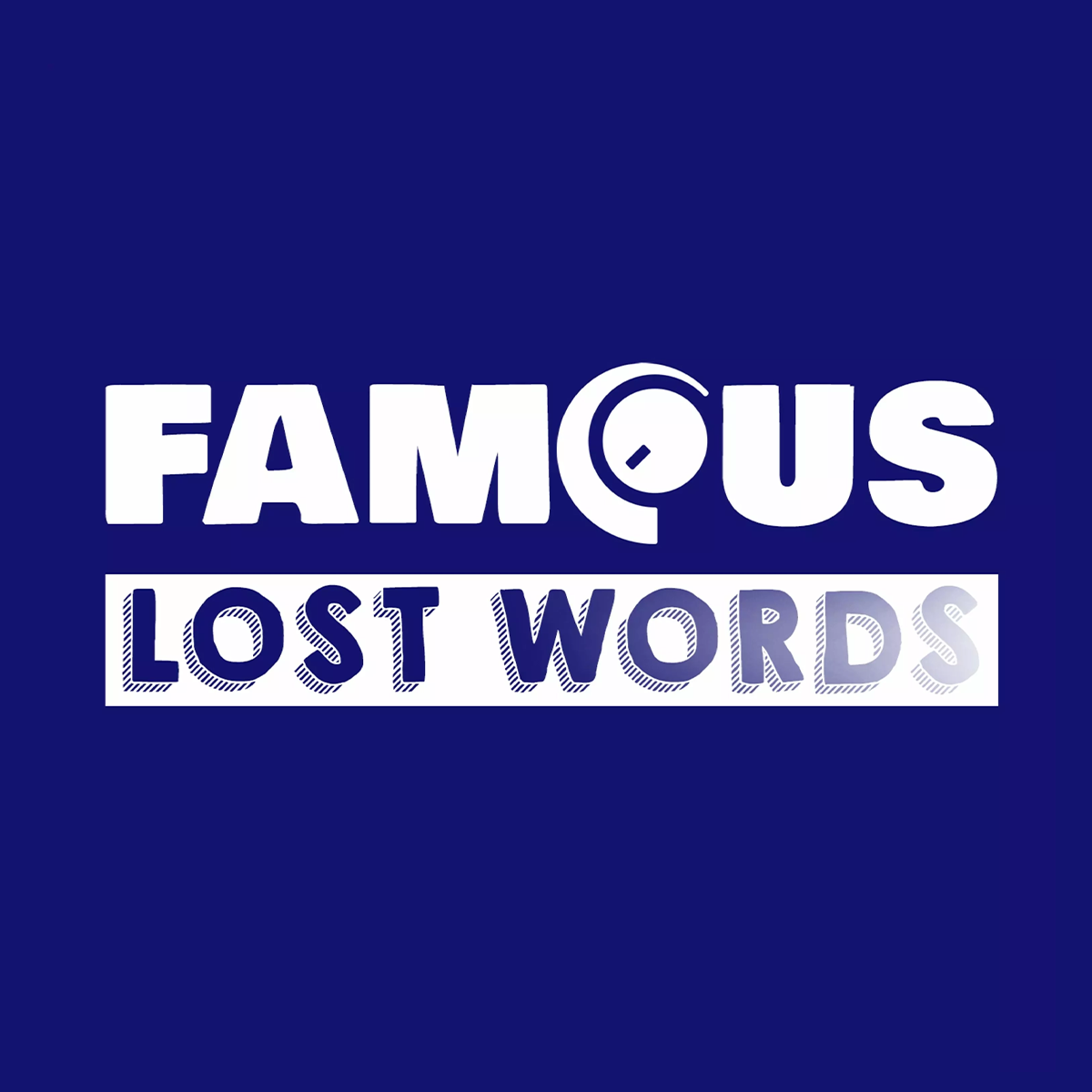 Famous Lost Words