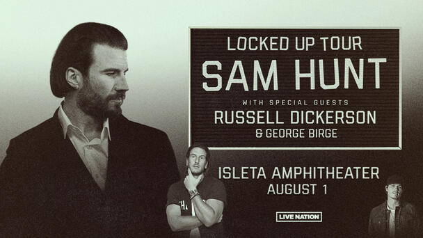 Sam Hunt Is Coming To Isleta Amphitheater!