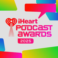 iHeartPodcast Awards