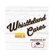 Whistleland Cares Presented by the Gilstrap Family Dealerships