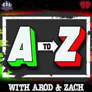 A to Z with AROD & Zach