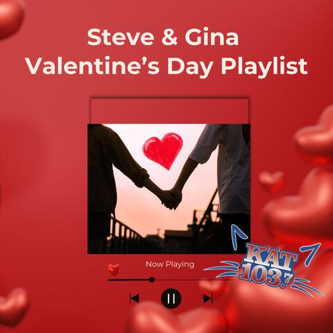 Steve & Gina's Valentine's Day Playlist