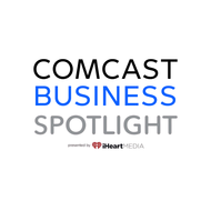 Comcast Business Spotlight