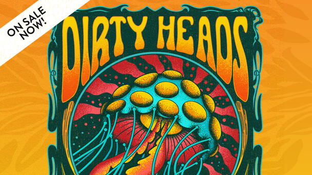 Dirty Heads is coming to Sandia Resort & Casino!