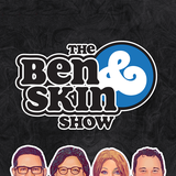 Photo of The Ben and Skin Show
