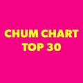 The CHUM CHART TOP 30