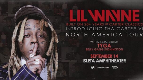 Lil Wayne is coming to Isleta Ampitheater!