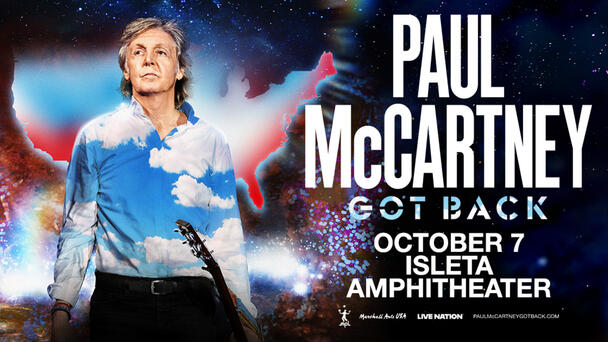 Paul McCartney Is Coming To Isleta Amphitheater!